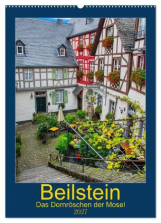 Kalendář/Diář Beilstein - Das Dornröschen der Mosel (Wandkalender 2027 DIN A2 hoch), CALVENDO Monatskalender Calvendo