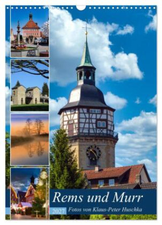 Kalender/Terminbuch Rems und Murr (Wandkalender 2027 DIN A3 hoch), CALVENDO Monatskalender Calvendo