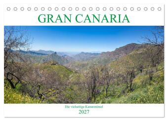 Naptár/Határidőnapló Gran Canaria - Die vielseitige Kanareninsel (Tischkalender 2027 DIN A5 quer), CALVENDO Monatskalender Calvendo