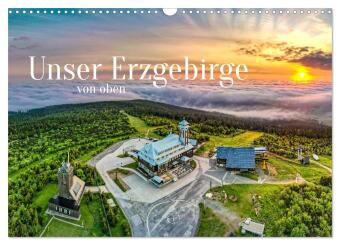 Kalendár/Diár Unser Erzgebirge von oben (Wandkalender 2027 DIN A3 quer), CALVENDO Monatskalender Calvendo