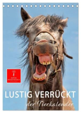 Kalender/agenda Lustig verrückt - der Tierkalender (Tischkalender 2027 DIN A5 hoch), CALVENDO Monatskalender Calvendo