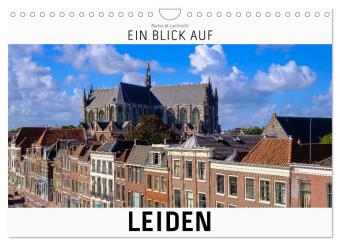 Kalendář/Diář Ein Blick auf Leiden (Wandkalender 2027 DIN A4 quer), CALVENDO Monatskalender Calvendo