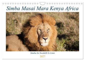 Naptár/Határidőnapló Simba Masai Mara Kenya Africa (Wall Calendar 2027 DIN A4 landscape), CALVENDO 12 Month Wall Calendar Calvendo