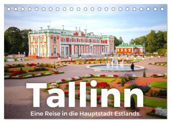 Naptár/Határidőnapló Tallinn - Eine Reise in die Hauptstadt Estlands. (Tischkalender 2027 DIN A5 quer), CALVENDO Monatskalender Calvendo