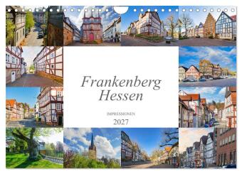 Calendário/Diário Frankenberg Hessen Impressionen (Wandkalender 2027 DIN A4 quer), CALVENDO Monatskalender Calvendo