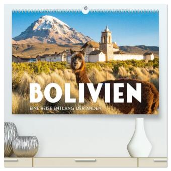 Kalendár/Diár Bolivien - Eine Reise entlang der Anden. (hochwertiger Premium Wandkalender 2027 DIN A2 quer), Kunstdruck in Hochglanz Calvendo