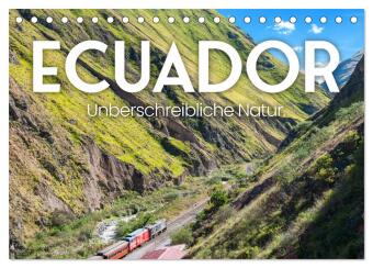 Kalender/Terminbuch Ecuador - Unbeschreibliche Natur (Tischkalender 2027 DIN A5 quer), CALVENDO Monatskalender Calvendo