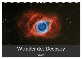 Calendario/Diario Wunder des Deepsky (Wandkalender 2027 DIN A2 quer), CALVENDO Monatskalender Calvendo