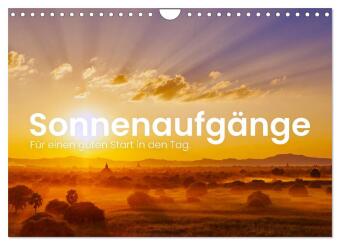 Naptár/Határidőnapló Sonnenaufgänge - Für einen guten Start in den Tag. (Wandkalender 2027 DIN A4 quer), CALVENDO Monatskalender Calvendo