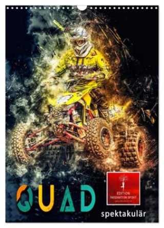 Kalendář/Diář Quad spektakulär (Wandkalender 2027 DIN A3 hoch), CALVENDO Monatskalender Calvendo