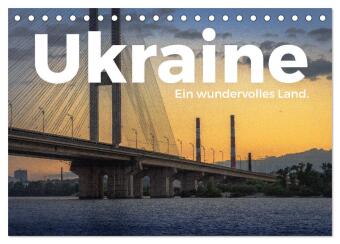 Kalender/Terminbuch Ukraine - Ein wundervolles Land. (Tischkalender 2027 DIN A5 quer), CALVENDO Monatskalender Calvendo