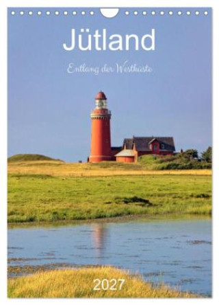 Kalender/Terminbuch Jütland. Entlang der Westküste (Wandkalender 2027 DIN A4 hoch), CALVENDO Monatskalender Calvendo
