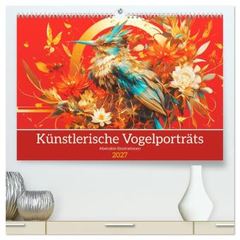 Naptár/Határidőnapló Künstlerische Vogelporträts. Abstrakte Illustrationen (hochwertiger Premium Wandkalender 2027 DIN A2 quer), Kunstdruck in Hochglanz Calvendo