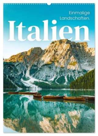 Kalender/Terminbuch Italien - Einmalige Landschaften. (Wandkalender 2027 DIN A2 hoch), CALVENDO Monatskalender Calvendo