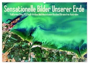 Kalendář/Diář Sensationelle Bilder Unserer Erde (Wandkalender 2027 DIN A2 quer), CALVENDO Monatskalender Calvendo