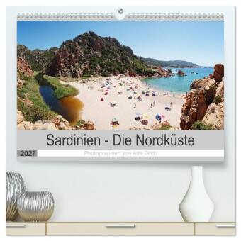 Kalendár/Diár Sardinien - Die Nordküste (hochwertiger Premium Wandkalender 2027 DIN A2 quer), Kunstdruck in Hochglanz Calvendo