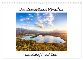 Kalender/Terminbuch Wunderschönes Kärnten. Landschaft und Seen. (Wandkalender 2027 DIN A3 quer), CALVENDO Monatskalender Calvendo