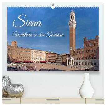 Kalender/agenda Siena - Welterbe in der Toskana (hochwertiger Premium Wandkalender 2027 DIN A2 quer), Kunstdruck in Hochglanz Calvendo
