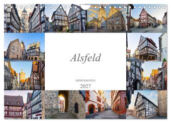 Calendário/Diário Alsfeld Impressionen (Wandkalender 2027 DIN A4 quer), CALVENDO Monatskalender Calvendo