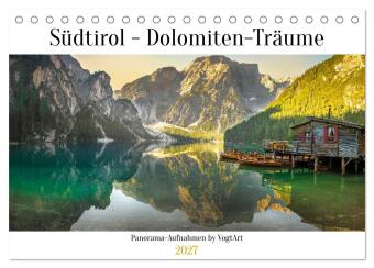 Kalender/Terminbuch Südtirol - Dolomiten-Träume by VogtArt (Tischkalender 2027 DIN A5 quer), CALVENDO Monatskalender Calvendo