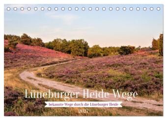 Kalender/agenda Lüneburger Heide Wege (Tischkalender 2027 DIN A5 quer), CALVENDO Monatskalender Calvendo