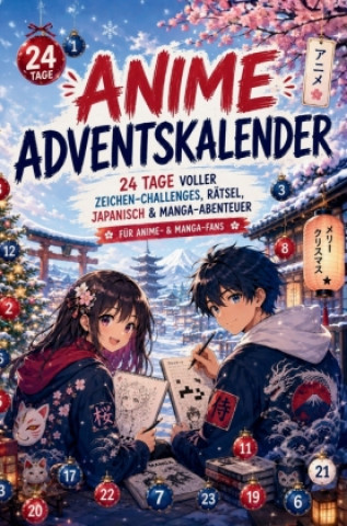 Buch Anime Adventskalender: 24 Tage voller Zeichen-Challenges, Rätsel, Japanisch & Manga-Abenteuer Surprise Books Creations