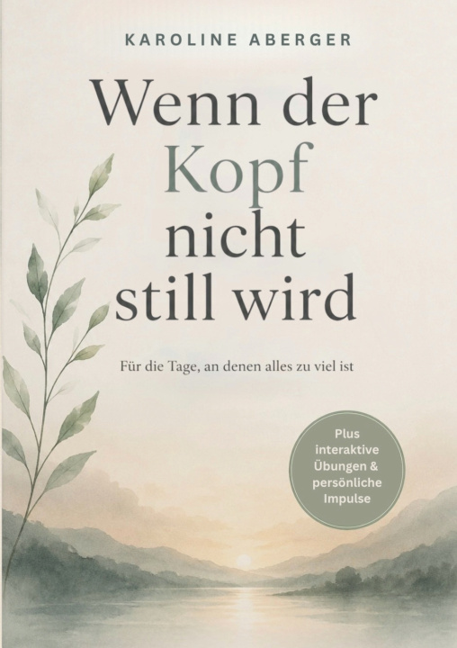 Libro Wenn der Kopf nicht still wird Karoline Aberger