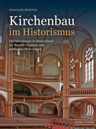 Книга Kirchenbau im Historismus Wolfgang Brönner