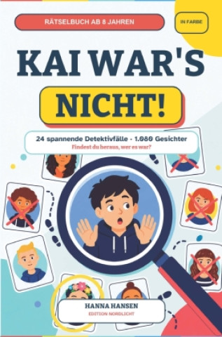 Kniha Kai war's nicht! Hanna Hansen