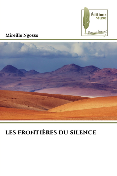 Knjiga LES FRONTIÈRES DU SILENCE Mireille Ngosso