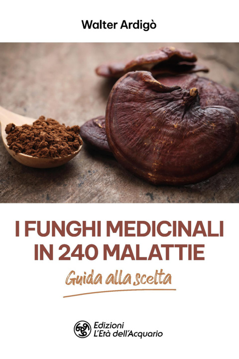 Boek funghi medicinali in 240 malattie Walter Ardigò