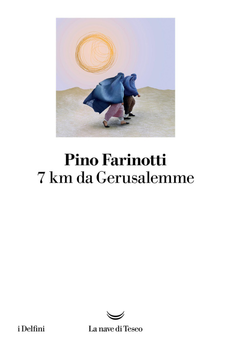 Carte 7 km da Gerusalemme Pino Farinotti