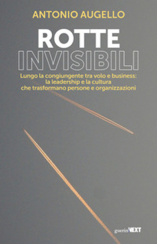 Livro Rotte invisibili Antonio Augello