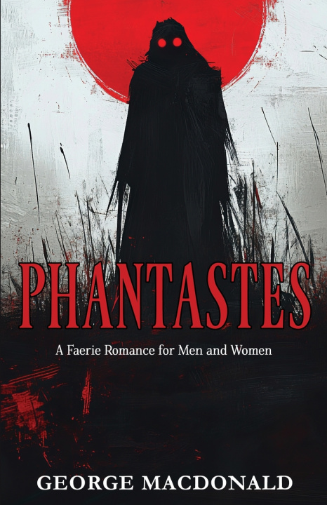 Könyv Phantastes George MacDonald