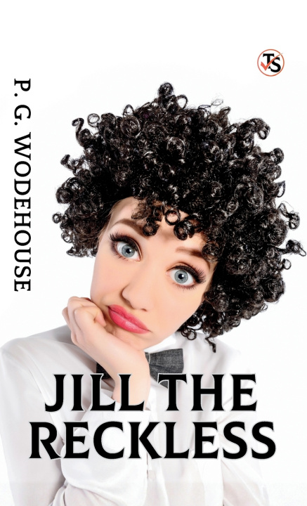 Book Jill the Reckless P. G. Wodehouse