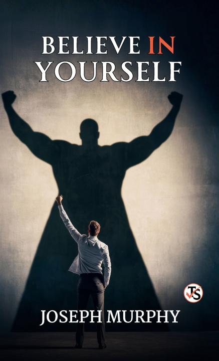 Könyv Believe in Yourself Dr. Joseph Murphy