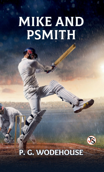 Knjiga Mike and Psmith P. G. Wodehouse