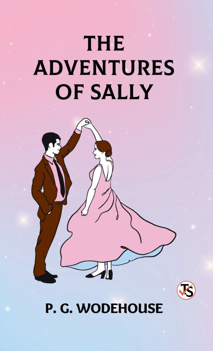 Knjiga The Adventures of Sally P. G. Wodehouse