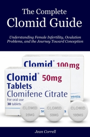 Book The Complete Clomid Guide Jean Correll