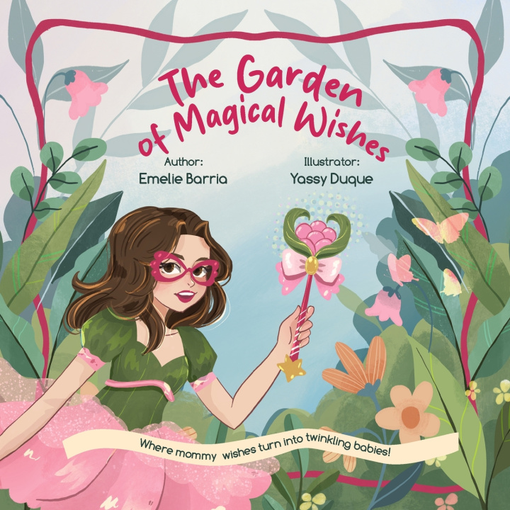 Libro The Garden of Magical Wishes Emelie Barria