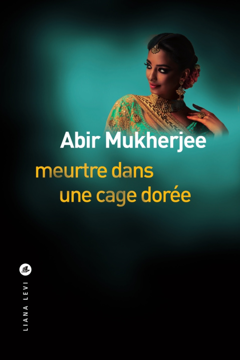 Libro Meurtre dans une cage dorée Mukherjee