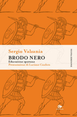 Livro Brodo nero. Educazione spartana Sergio Valzania