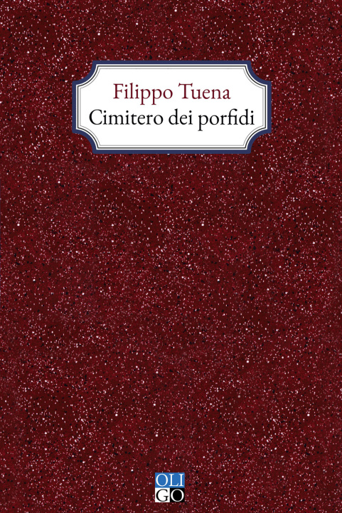 Buch Cimitero dei porfidi Filippo Tuena