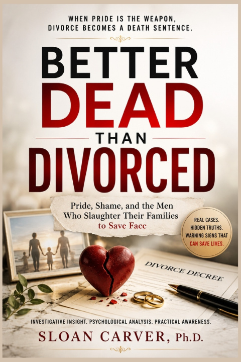 Kniha BETTER DEAD THAN DIVORCED Sloan Carver Ph.D