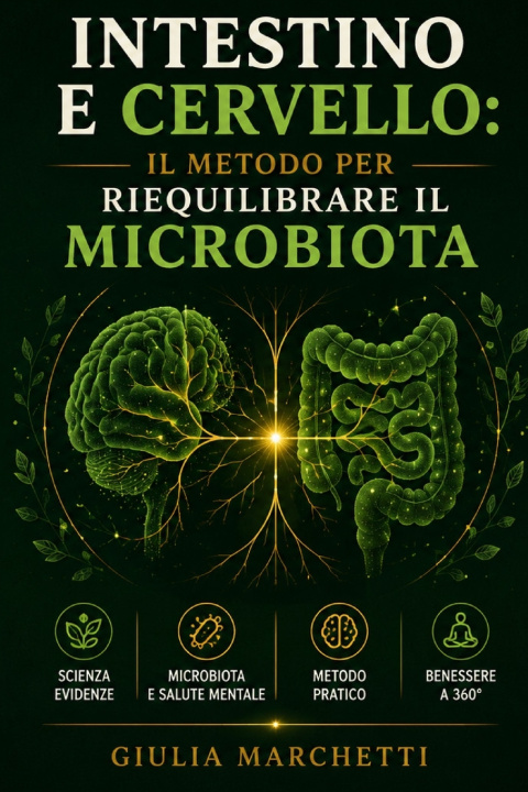 Könyv Intestino e Cervello Giulia Marchetti
