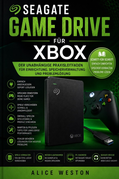 Buch Seagate Game Drive für Xbox Alice Weston