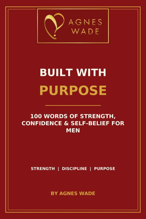 Kniha BUILT WITH PURPOSE Agnes Wade