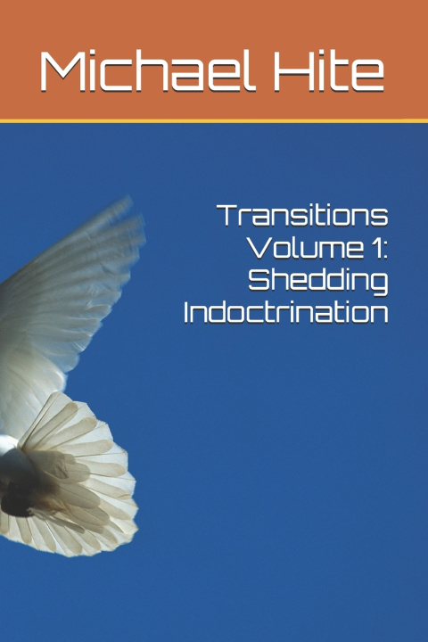 Kniha Transitions Volume 1 Michael Hite