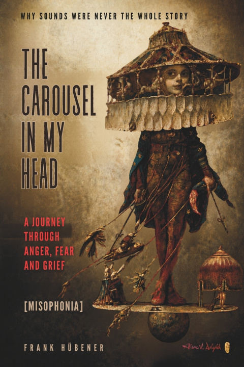 Kniha The Carousel in My Head Frank Hübener