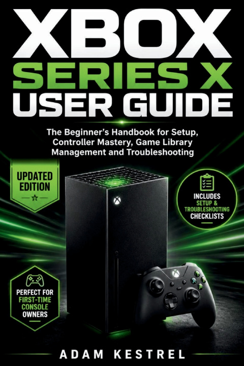 Könyv XBOX SERIES X USER GUIDE Adam Kestrel